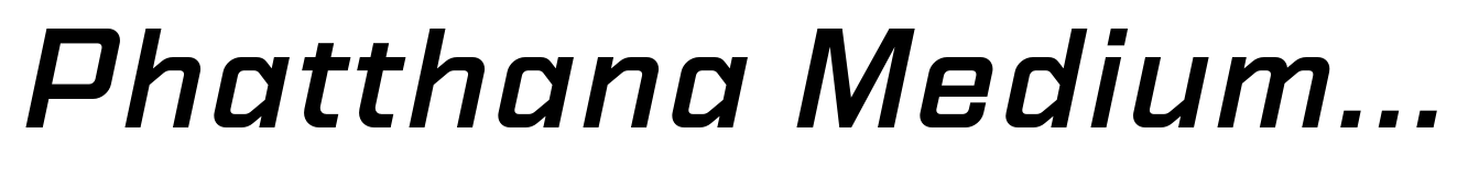 Phatthana Medium Italic